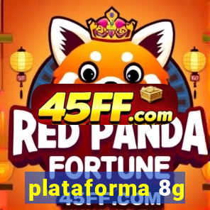 plataforma 8g